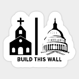 Build This Wall Sticker